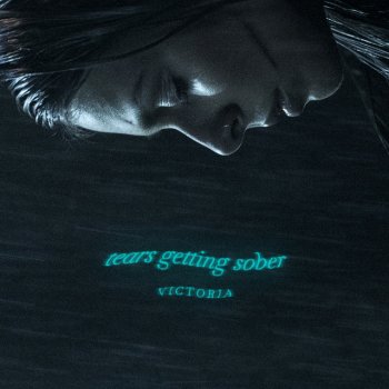 Victoria Tears Getting Sober