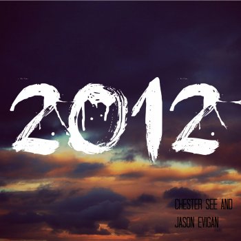 Chester See & Jason Evigan 2012