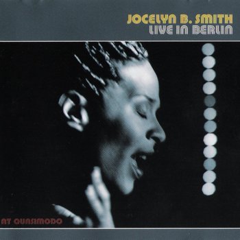 Jocelyn B. Smith When I Need You