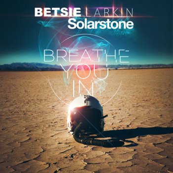 Betsie Larkin feat. Solarstone Breathe You In (Solarstone Pure mix)