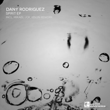 Dany Rodriguez Spirit (Mikael Jonasson Mix)