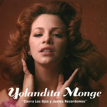 Yolandita Monge Cada Noche Mia