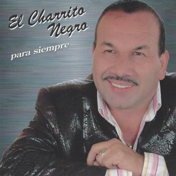 El Charrito Negro Ladrón de Tu Amor