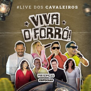 Cavaleiros do Forró Já Tomei Porres por Você - Live