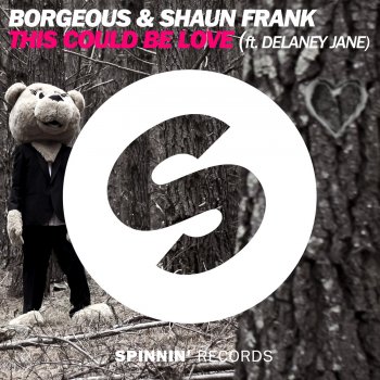 Borgeous & Shaun Frank Feat. Delaney Jane This Could Be Love (Radio Edit)