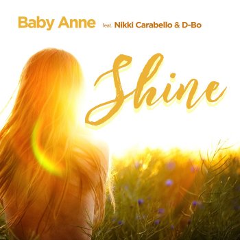 Baby Anne feat. Nikki Carabello & D-Bo Shine