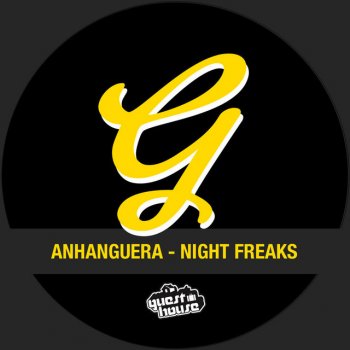 Anhanguera Night Freaks (Anhanguera)