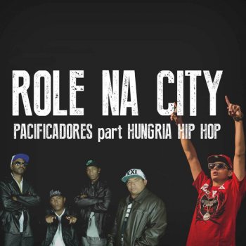 Pacificadores feat. Hungria Hip Hop Role na City