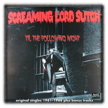 Screaming Lord Sutch feat. The Savages Come Back Baby