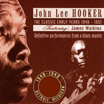 John Lee Hooker Miss Rosie Mae