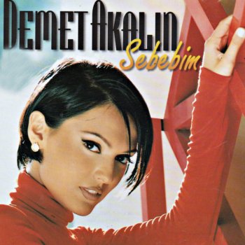 Demet Akalın Sakın Vazgeçme