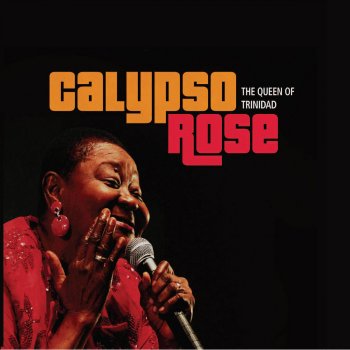 Calypso Rose Underneath the Mango Tree