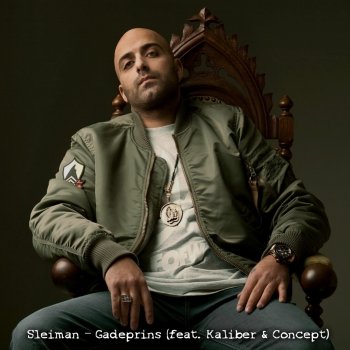 Sleiman feat. Kaliber & Concept Gadeprins