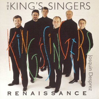 Josquin des Prez feat. The King's Singers Si congié prens