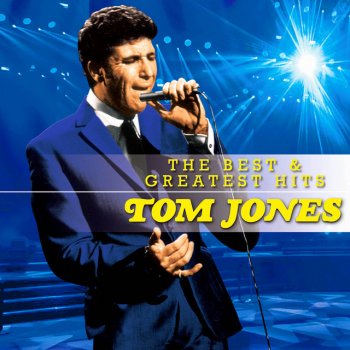 Tom Jones 何かいいことないか仔猫チャン?
