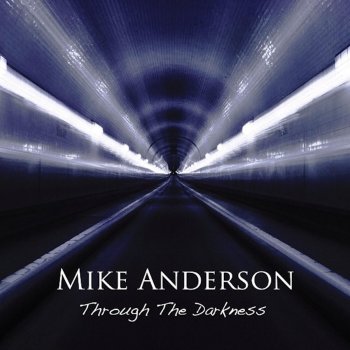 Mike Anderson To Darkness