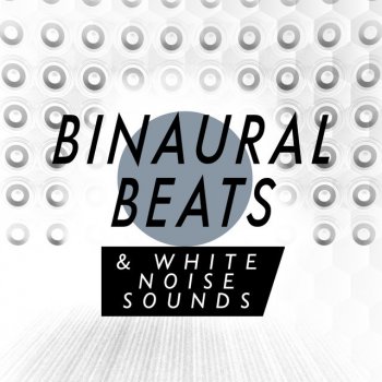 Binaural Beats Brainwave Entrainment White Noise: Flood