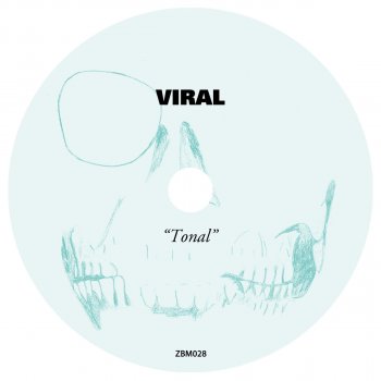 Viral Tonal - Original Mix