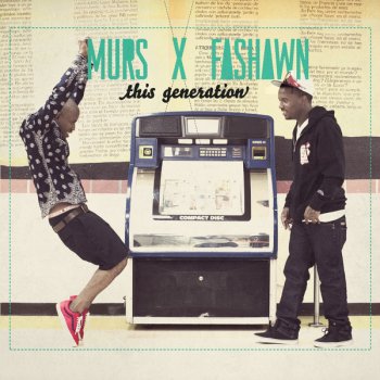 Murs & Fashawn Slash Gordan