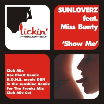 Sunloverz Show Me - D.O.N.S. meets DBN In The Sunshine Remix