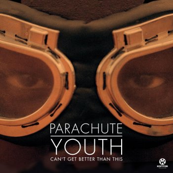 Parachute Youth Awake Now