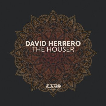 David Herrero The Houser