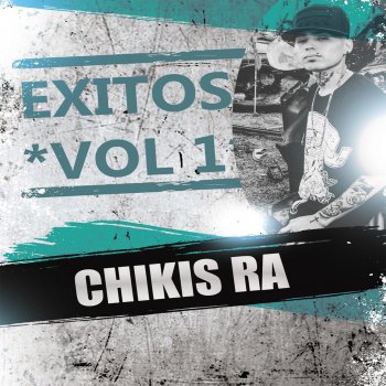 Chikis RA Para un Rato