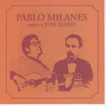 Pablo Milanés Yo Soy Un Hombre Sincero