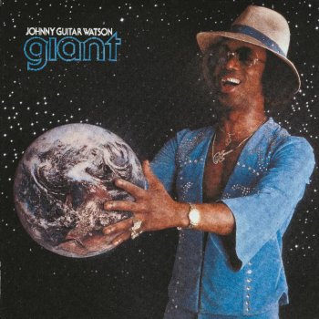 Johnny "Guitar" Watson Gangster of Love