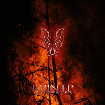 Исполнитель Unto the Wolves, альбом Ruin - EP