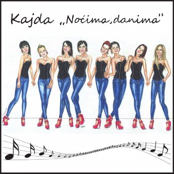 KAJDA Noćima, Danima