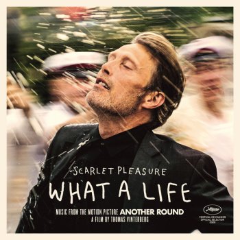 Scarlet Pleasure What A Life - Bonus Track