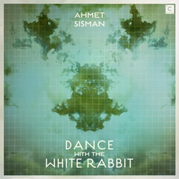 Ahmet Sisman Dance With the White Rabbit (Nico Lah's Remix)