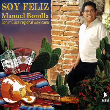 Manuel Bonilla Cristo Me Halló