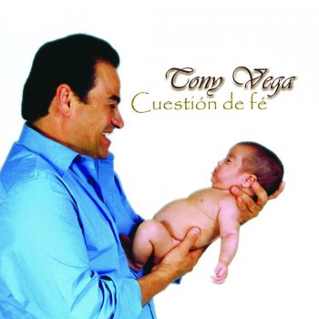 Tony Vega Cuestión De Fe - Version Salsa