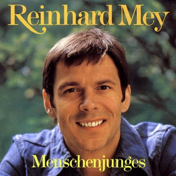 Reinhard Mey All' Meine Wege