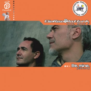 Исполнитель Elio Riso feat. Raffunk, альбом Be mine (Shine)