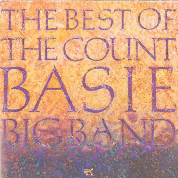 Count Basie & His Orchestra Give 'm Time