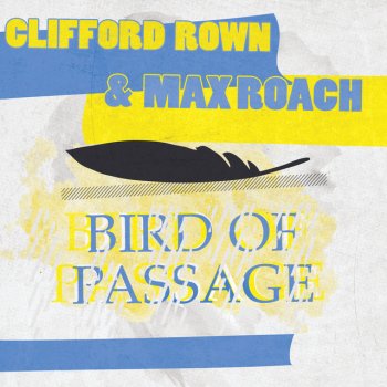 Clifford Brown Take The 'A' Train