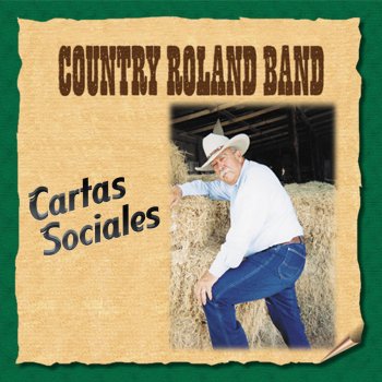 Country Roland Band Al Ver Que Te Vas