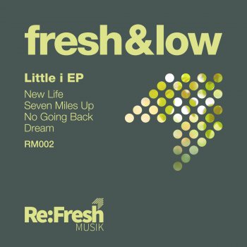 Fresh & Low New Life