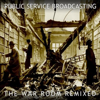 Public Service Broadcasting Dig for Victory (The Crisis Project Remix)