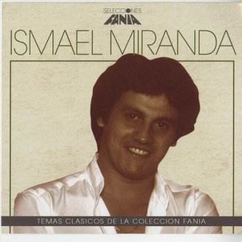 Ismael Miranda Asi Se Compone Un Son