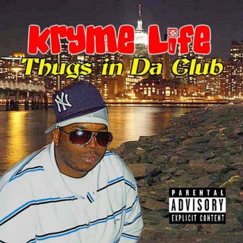 Kryme Life Thugs In da Club