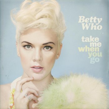 Betty Who Giving Me Away