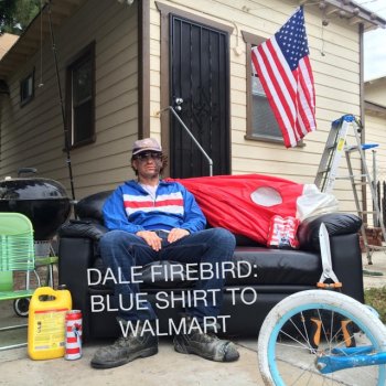 Исполнитель Dale Firebird, альбом Blue Shirt to Walmart