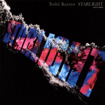 吉井和哉 (Everybody is) Like a Starlight