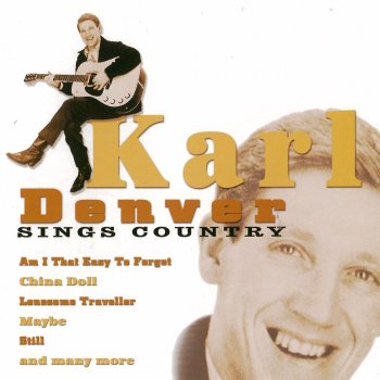 Karl Denver Lonesome Traveller