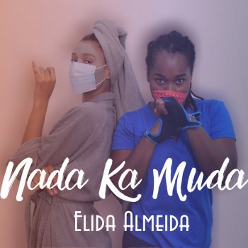 Elida Almeida Nada Ka Muda