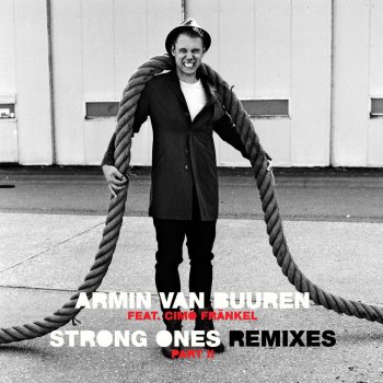 Armin van Buuren feat. Cimo Frankel Strong Ones - Le Visiteur & My Oh My Remix
